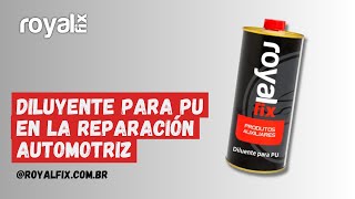 Diluyente para PU en reparación automotriz características y consejos para aplicación [upl. by Kir945]