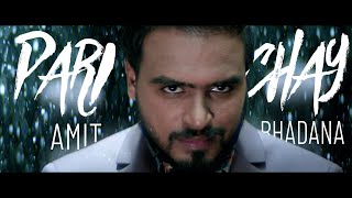 Parichay  Amit Bhadana  Official Music Video   Ikka  Byg Byrd [upl. by Crane]