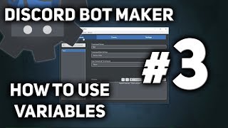 Discord Bot Maker Tutorial 3  How to use Variables [upl. by Grover]