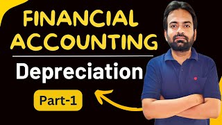 Depreciation  Financial accounting BcomBBA 1st year [upl. by Diandra]