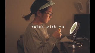 relax with me [upl. by Finbar]