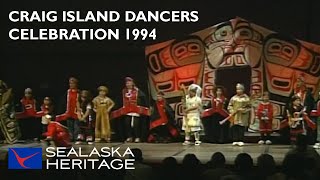 Craig Island Dancers Celebration 1994 I Sealaska Heritage [upl. by Erik]