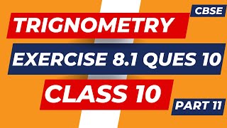 Exercise 81 Q 10 INTRODUCTION TO TRIGONOMETRY CLASS 10 NCERT MATHS [upl. by Ardnat]