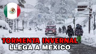 🔻TORMENTA INVERNAL IMPACTA MEXICO VARIOS ESTADOS SE CUBREN DE NIEVE NUEVO FRENTE FRIO EN AMERICA [upl. by Ahsenac]