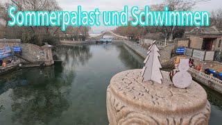 Sommerpalast und Schwimmen Eisbaden in Peking [upl. by Jarrad]