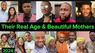 TOP NIGERIAN ACTORS REAL AGE 2024 amp THEIR BEAUTIFUL MOTHERS😯 mauricesam clintonjoshua trending [upl. by Yekram973]