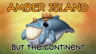 MSM Amber Island but its their Continent sounds  Bowhead [upl. by Wamsley]