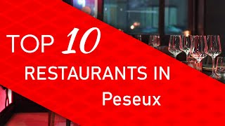 Top 10 best Restaurants in Peseux Switzerland [upl. by Missak]