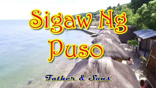 Sigaw Ng Puso  Karaoke Version  by Father amp Sons [upl. by Eon]