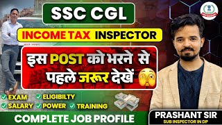 Income Tax Inspector  Job Profile Salary Promotion  Complete Post Details By Prashant Sir [upl. by Ahsineb]