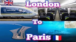 EUROSTAR LONDON TO PARIS VIA UNDERWATER TUNNEL [upl. by Zonnya]