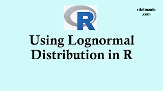 Statistics using R programming  Using Lognormal distribution in R  lognormal [upl. by Ycaj708]