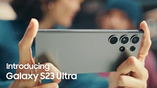 Galaxy S23 Ultra Official Introduction Film  Samsung [upl. by Otti]