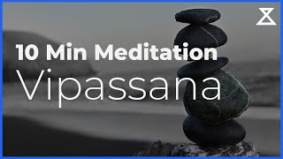 10 Minute Guided Vipassana Meditation [upl. by Akihsar581]