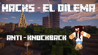 Minecraft  Hacks el dilema  AntiKnockback [upl. by Lesnah]