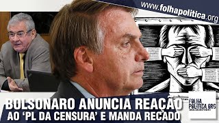 Bolsonaro anuncia que vetará PL da Censura aprovado no Senado e dá lição sobre liberdade de [upl. by Wesa]