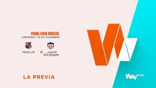 Junior vs Medellín La previa  En vivo  Liga Aguila  Final Vuelta [upl. by Anaihs]