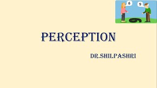 Perception  Organisational Behaviour  NTAUGC NET Paper 2  Charu Goyal [upl. by Notsrik]