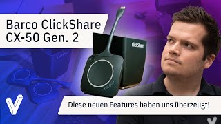 ⭕ Barco ClickShare CX50 Gen 2  Diese neuen Features haben uns überzeugt ⬆️ [upl. by Havener]