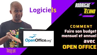 Faire son budget mensuel et annuel avec OPEN OFFICE [upl. by Antipas218]