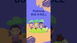 Bug N Roll  Pinkfong shorts [upl. by Syman]