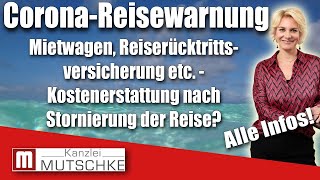 Corona Reise abgesagt Kriege ich den Mietwagen die Reiserücktrittsversicherung etc erstattet [upl. by Fawne904]