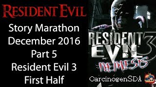 Resident Evil Story Marathon 2016  Part 5 Resident Evil 3  First Half [upl. by Ellerol975]