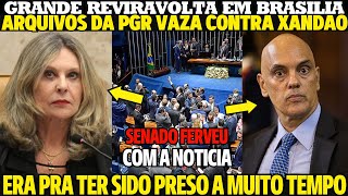 PGR TINHA ESCONDIDO TUDO VAZOU ARQUIVOS DA PGR CONTRA XANDÃO BARROSO VAI PEDIR A SAIDA DO MORAES [upl. by Humfrey]