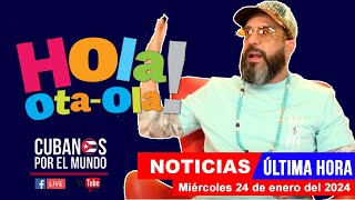 Alex Otaola en vivo últimas noticias de Cuba  Hola OtaOla miércoles 24 de enero del 2024 [upl. by Wilkey]