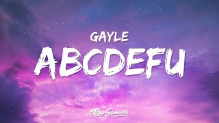 GAYLE  abcdefu Lyrics  1 Hour Best Songs Lyrics ♪ [upl. by Anyala]