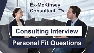 Personal Fit Interview Questions  Get into McKinsey BCG Bain [upl. by Eilrahs]