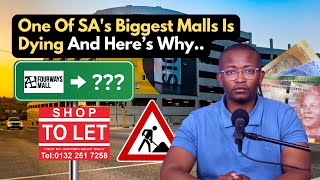 ONE OF SOUTH AFRICAs BIGGEST MALLS IS DYINGAND HERES WHY [upl. by Katrine]