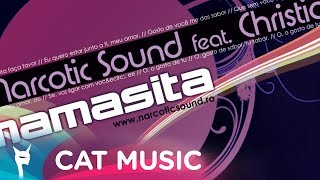 Narcotic Sound and Christian D ft MATTEO  Mamasita Reworked Radio Mix [upl. by Steady]