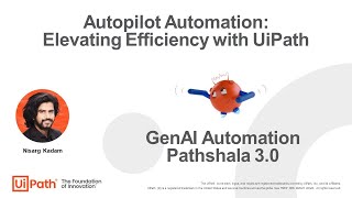 Autopilot Automation Elevating Efficiency with UiPath  GenAI Automation Pathshala 30 [upl. by Idalla]