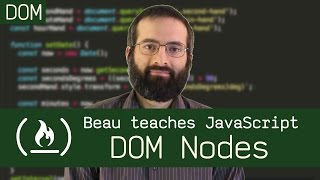 DOM Nodes  Beau teaches JavaScript [upl. by Wiley]