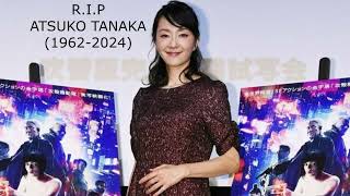 Tribute to Atsuko Tanaka 19622024 [upl. by Ed]