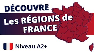 Apprendre le français  les RÉGIONS de FRANCE [upl. by Albertina268]