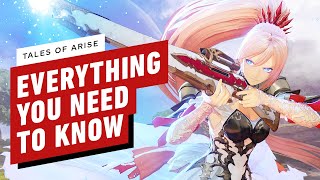 Tales of Arise  Everything You Need to Know [upl. by Nyleikcaj]