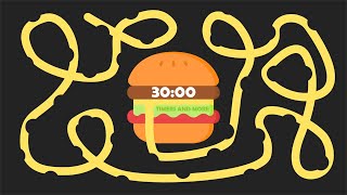 30 Minute Burger 🍔 Bomb Timer  GIANT BURGER EXPLOSION [upl. by Zimmerman]