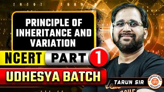 PRINCIPLE OF INHERITANCE AND VARIATION CLASS 12  NEET 2025 UDESHYA BATCH  BOTANY BY TARUN SIR [upl. by Behlke]