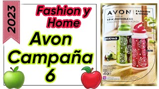 Avon Fashion amp Home  Campaña 6  2023  aravonfamily avonméxico [upl. by Aciretnahs901]