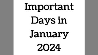 January 2024 Full List of important National and International Days  Special days in January 2024 [upl. by Greeley]