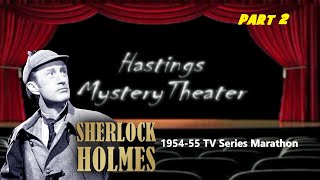 Sherlock Holmes TV Marathon part2 Hastings Mystery Theater [upl. by Barger334]