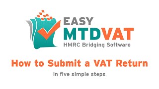 How to submit a VAT return to HMRC using Easy MTD VAT [upl. by Annasoh]