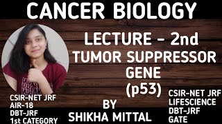 TUMOR SUPPRESSOR GENE  CANCER BIOLOGY CSIRNET JRF LIFESCIENCE [upl. by Spalding795]