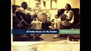 Ali Farka Toure and Ry Cooder  Soukora [upl. by Sedlik]