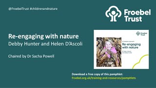 Reengaging with nature webinar [upl. by Koal]