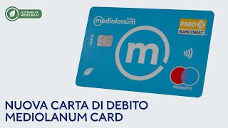 Nuova carta di debito Mediolanum Card [upl. by Takakura164]