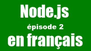 Nodejs épisode 2  créer ses propres modules [upl. by Old]