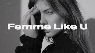 Monaldin  Femme Like U ft Emma Peters Lyric Video [upl. by Brynna195]